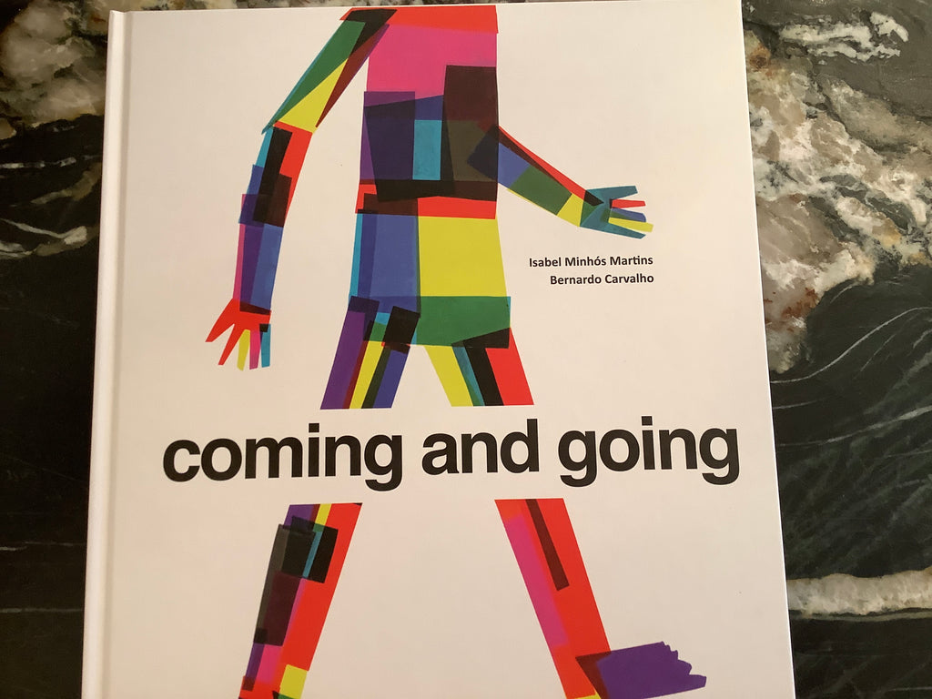 Coming and Going