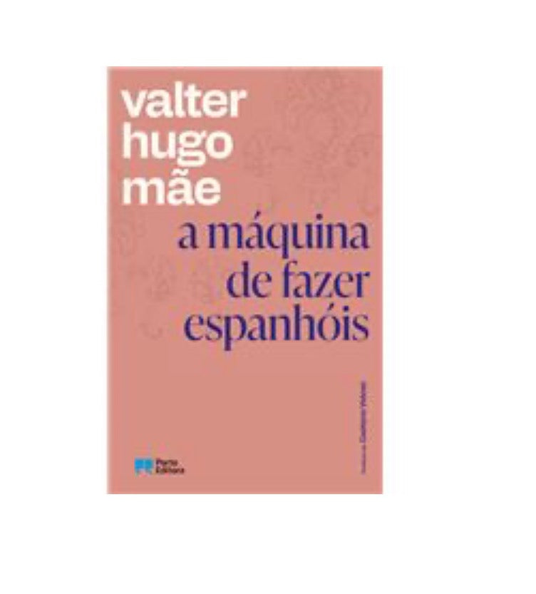 A Máquina de fazer espanhóis