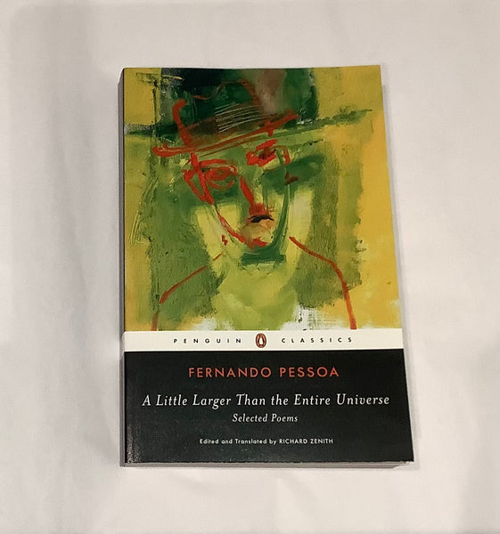 Book - A Little Larger Than The Entire Universe - Fernando Pessoa