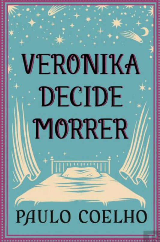 Veronica Decide Morrer - Paulo Coelho