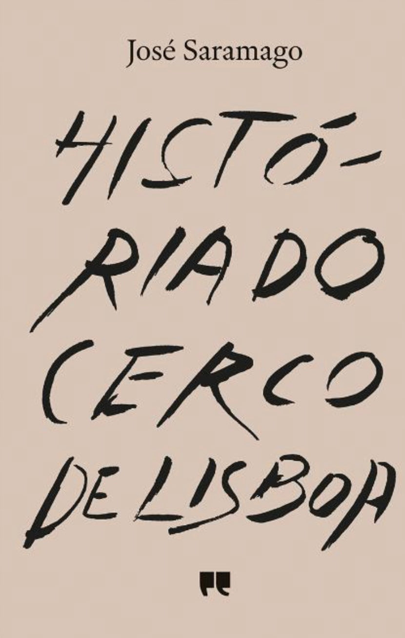 Historia do Cerco de Lisboa - Jose Saramago