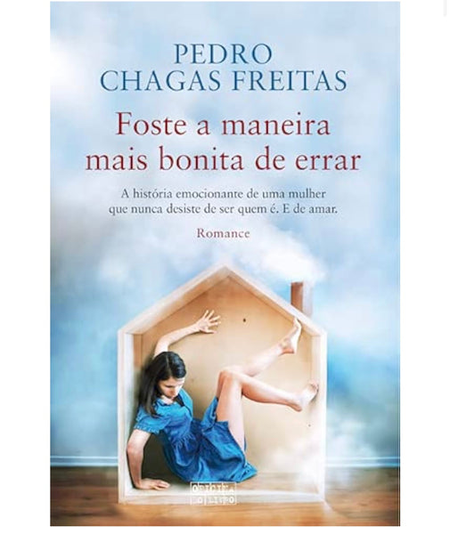 Foste a maneira mais bonita de errar