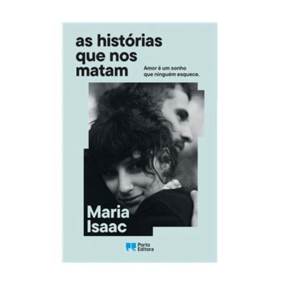 As Histórias Que Nos Matam