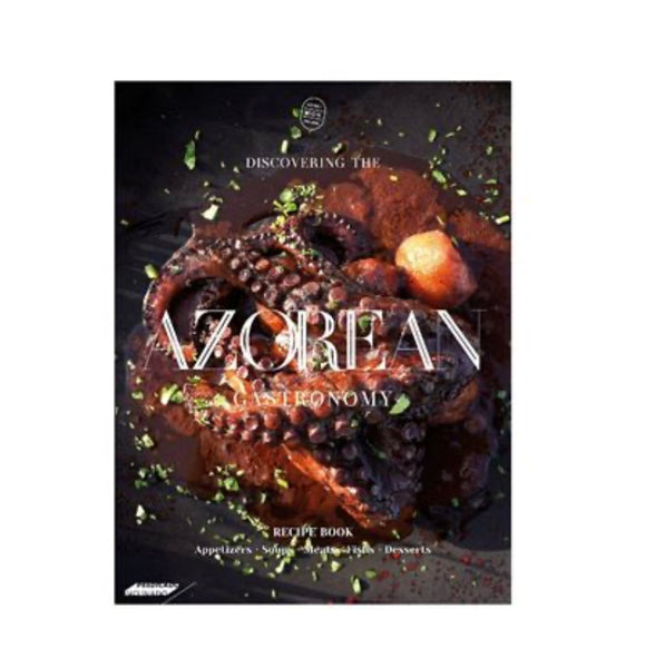 Discovering The Azorean Gastronomy