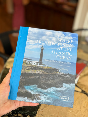 Where Architects Stay At the Atlantic Ocean