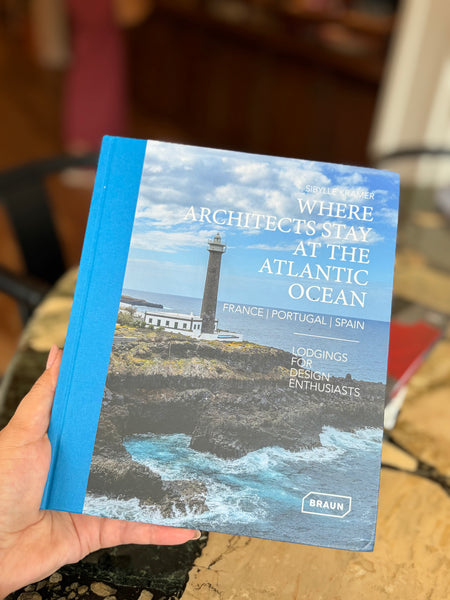 Where Architects Stay At the Atlantic Ocean