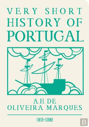 Book - Very Short History of Portugal de A. H. de Oliveira Marques