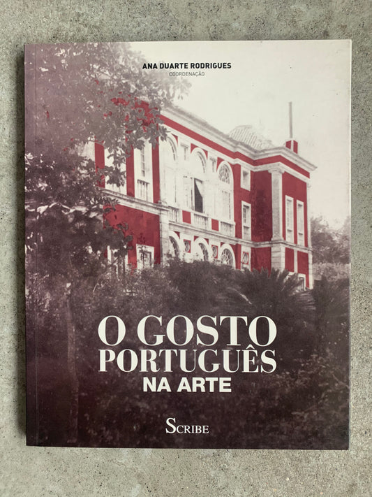 Book - O Gosto Português na Arte by Ana Duarte Rodrigues